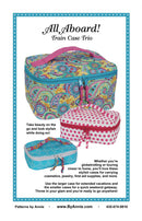 All Aboard! Train Case Trio Pattern ByAnnie PBA244