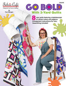 Go Bold With 3-Yard Quilts Fran Morgan Fabric Cafe FC032440