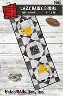 Lazy Daisy Gnome Table Runner Pattern Patch Abilities P290PA