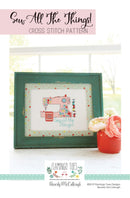 Sew All The Things Cross Stitch
