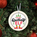 Metal Ornament I'm the Quilting Elf Lake & Laser LAL-MC06
