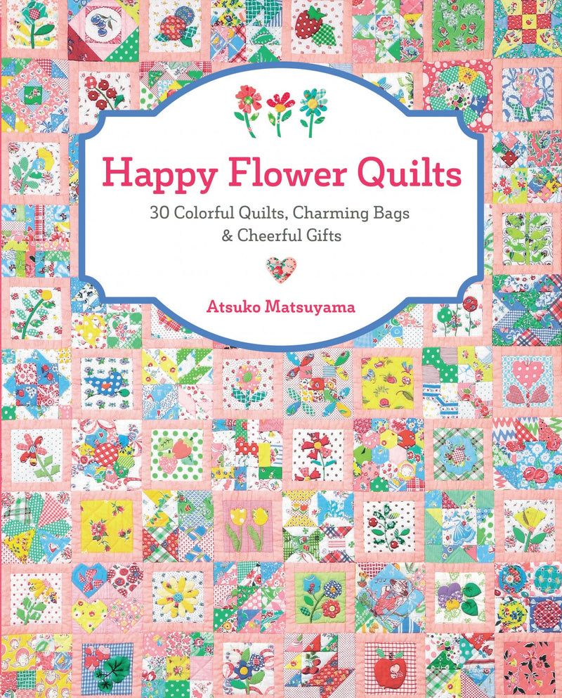 Happy Flower Quilts Book Zakka Workshop ZW2255