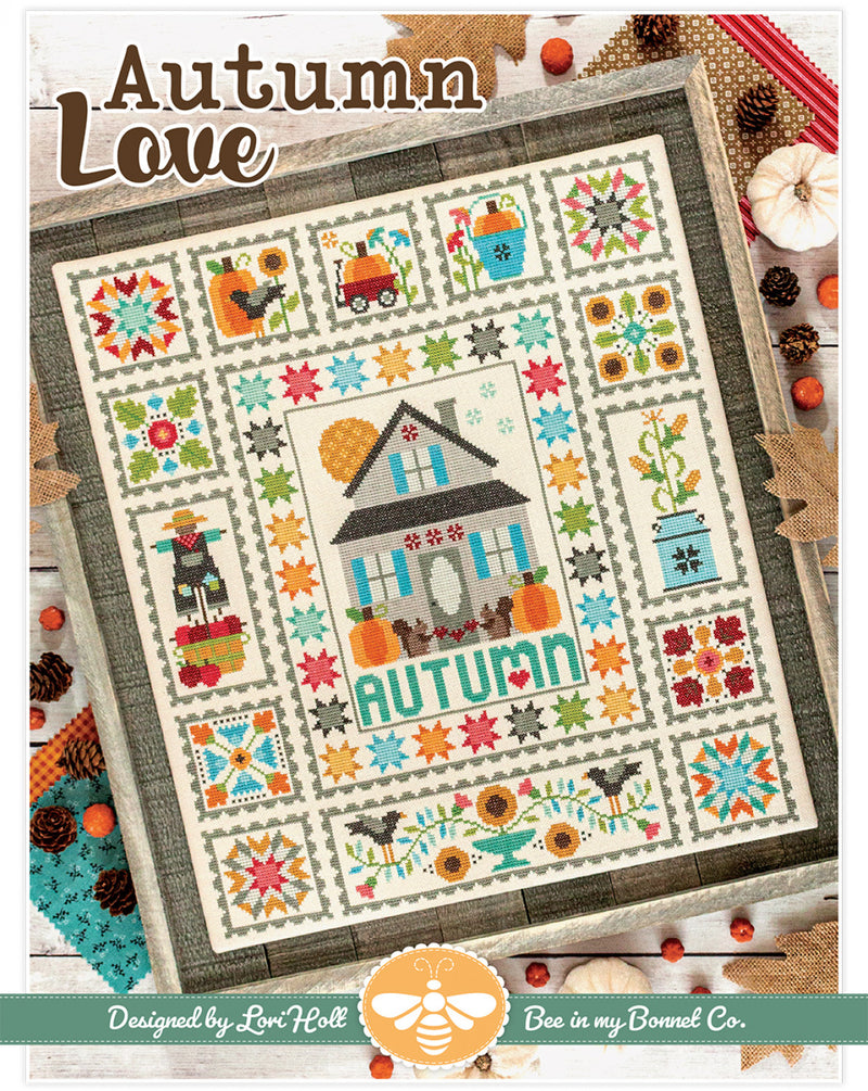 Autumn Love Cross Stitch Pattern
Lori Holt Bee in my Bonnet ISE-472