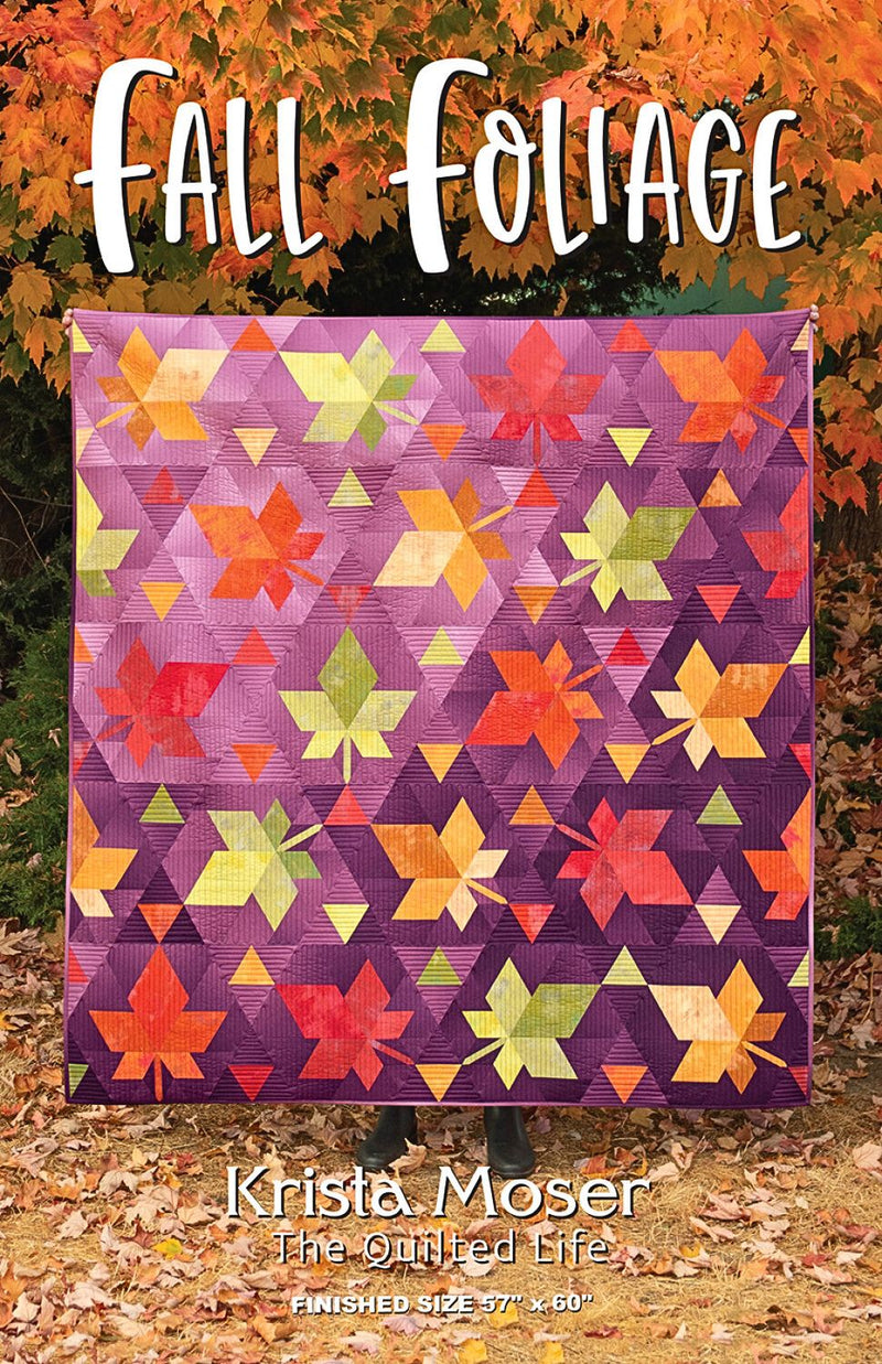 Fall Foliage Quilt Pattern Krista Moser The Quilted Life TQL10032