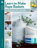 Book cover of 'Learn to Make Rope Baskets' with images of baskets and home decor.