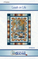 Quilt pattern cover titled 'Leash on Life' featuring foxes in a forest design, with 'Bound to be Quilting' branding.