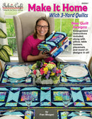 Make it Home with 3-Yard Quilts front cover