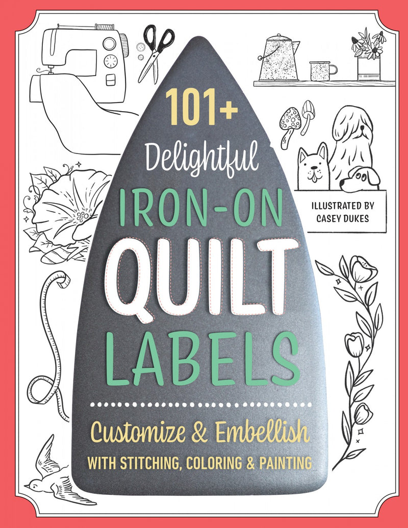 101 Delightful Iron-on Quilt Labels C & T Publishing 20515