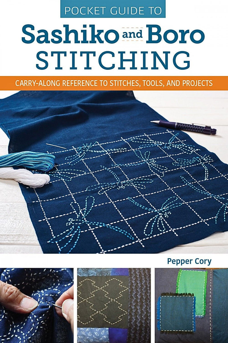 Pocket Guide to Sashiko and Boro Stitching Pepper Cory Landauer Publishing L0451P