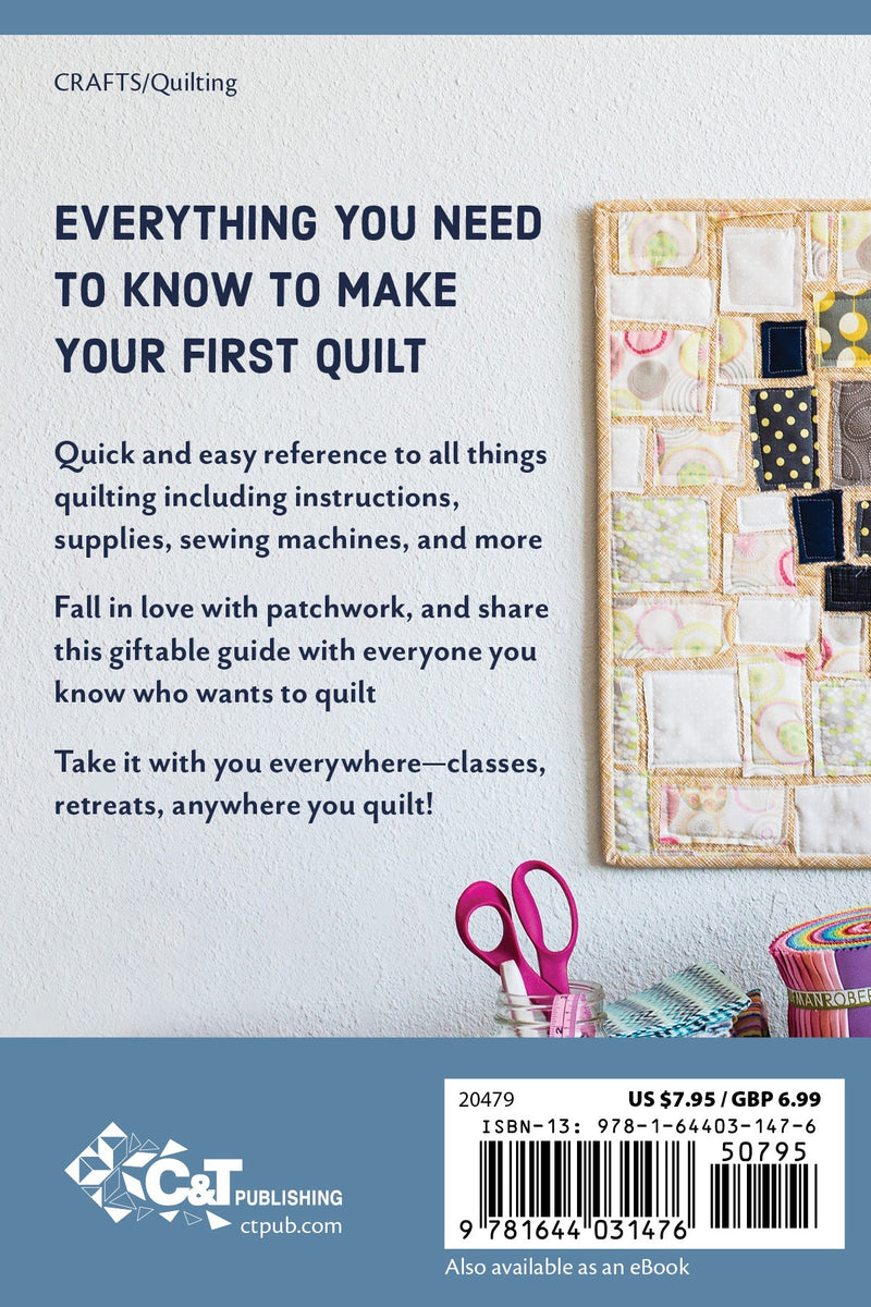 Quiltmaking for Beginners Handy Pocket Guide