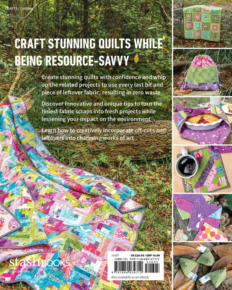 Back book cover of Zero Waste Quilting with colorful quilts and text about crafting quilts resource-savvy.