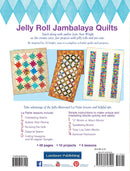 Jelly Roll Jambalaya Quilts