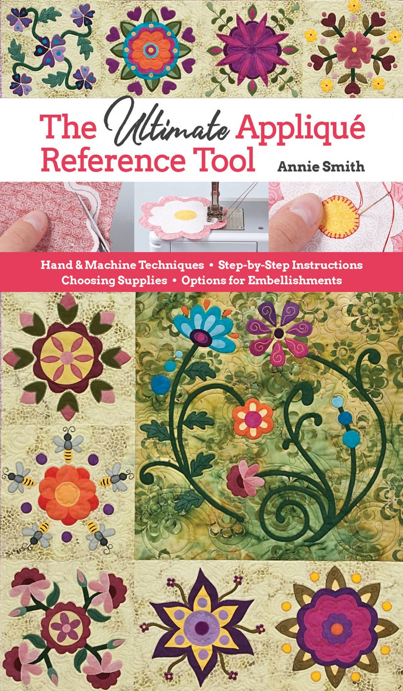 Ultimate Appliqué Reference Tool, The